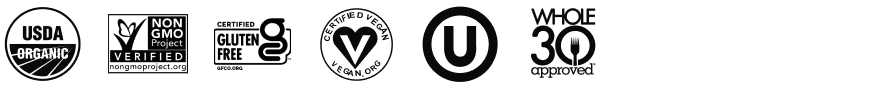 100% USDA Organic, Gluten Free, Vegan, Non-GMO, Kosher, Whole30 Approved
