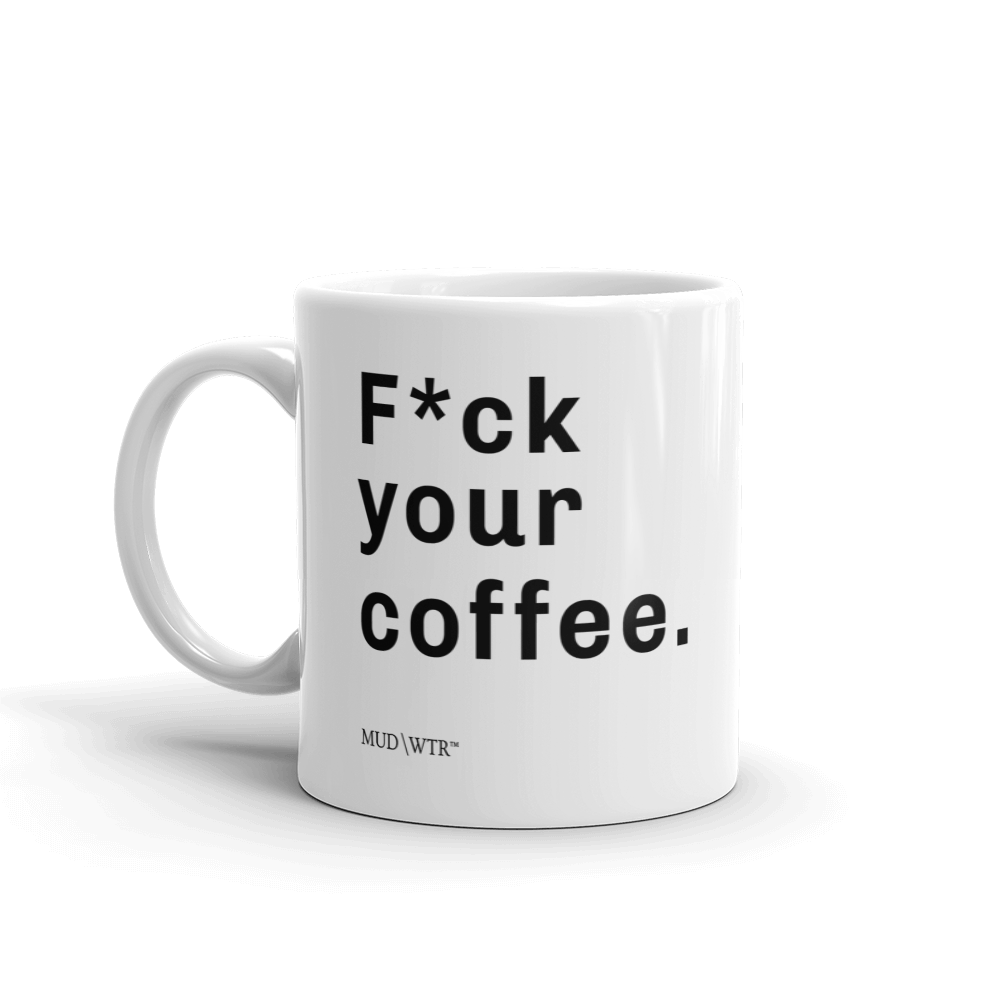
  F*ck Coffee Mug
